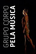 Grupo Corpo Pela Música