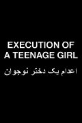 Execution of a Teenage Girl