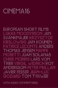 Cinema 16: European Short Films (European Edition)