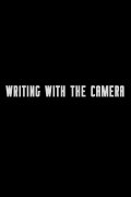 Writing with the Camera