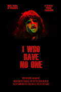 I Who Have No One