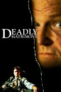 Deadly Matrimony