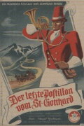 Der letzte Postillon vom St. Gotthard