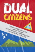 Dual Citizens