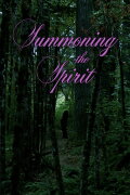 Summoning the Spirit