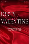 Dirty Sweet Valentine