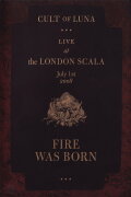 Cult of Luna - Fire Was Born