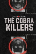 The Cobra Killers