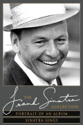 The Frank Sinatra Collection: Portrait of an Album & Sinatra Sings