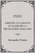 Arrivée à la revue d’Alger de la délégation anglaise