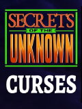 Secrets of the Unknown: Curses