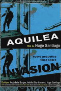 Aquilea: Nueve pequeños films sobre 'Invasión'