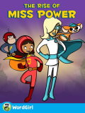 WordGirl: The Rise of Miss Power