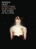 Everything In-Between: The Story of Ellipse