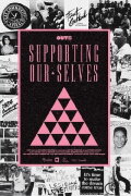 Supporting Our Selves