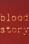 Blood Story