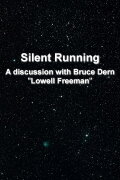 'Silent Running': A Discussion With Bruce Dern 'Lowell Freeman'