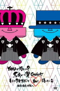 Tackey & Tsubasa: YOU wa Nanishini? Tackey & Tsubasa CONCERT Soko ni Takitsuba ga Watashi o Matte Iru Shougatsu wa Tokyo・Osaka e