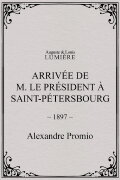 Arrivée de M. le président à Saint-Pétersbourg
