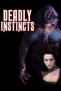 Deadly Instincts