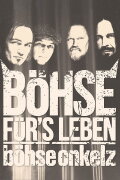 Böhse Onkelz: Böhse für's Leben - Live am Hockenheimring 2015