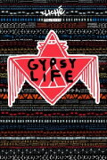 Cliché - Gypsy Life