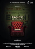 Eroici! - 100 anni di passione e racconti di sport