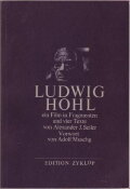 Ludwig Hohl - Ein Film in Fragmenten