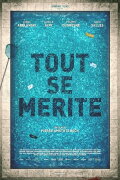 Tout se mérite