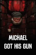 Michael Got His Gun