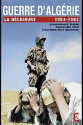 Guerre d'Algerie - La déchirure