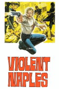 Violent Naples