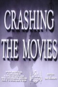 Crashing the Movies