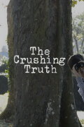 The Crushing Truth