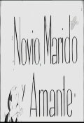 Novio, marido y amante
