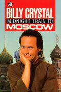 Billy Crystal: Midnight Train to Moscow