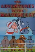 The Adventures of the Maltese Cat