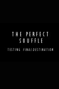 The Perfect Souffle: Testing 