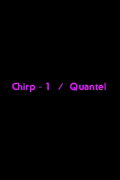 Chirp-1 Quantel