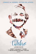 El Culebro: My Father's Story