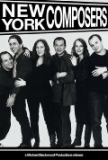 New York Composers: Searching for a New Music