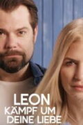 Leon - Kämpf um deine Liebe