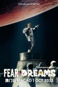 Fear and Dreams世界巡回演唱会