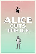 Alice Cuts the Ice
