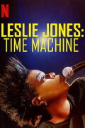 Leslie Jones: Time Machine