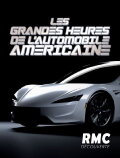 Les Grandes Heures de l'automobile américaine