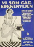 Vi som går køkkenvejen