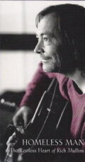 Homeless Man: The Restless Heart of Rich Mullins