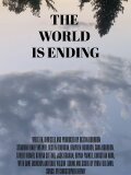 The World is Ending