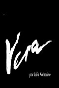 Vera: Ontem e Hoje